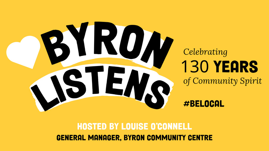 Byron Listens with Louise O'Connell on Bay FM - 99.9FM