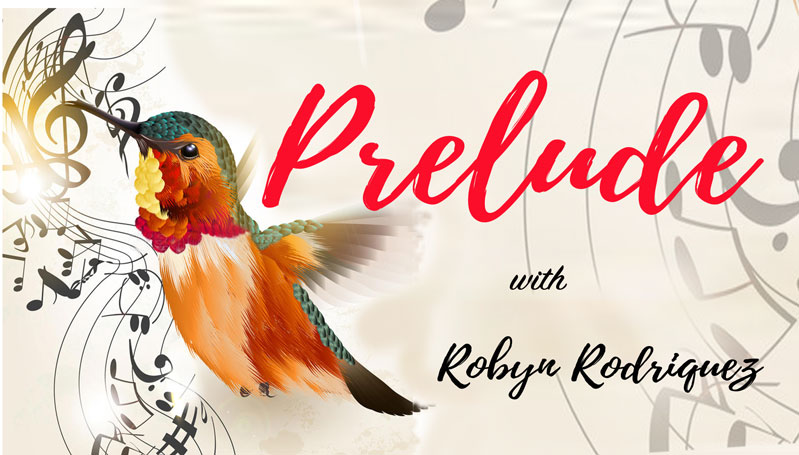 Prelude with Robyn Rodriquez on Bay FM - 99.9FM