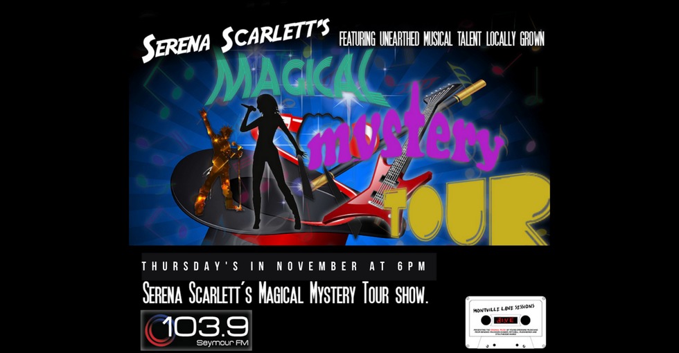Magical Mystery Tour with Serena Scarlett on Seymour FM