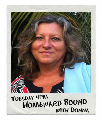 Homeword Bound with Donna on Bay FM - 99.9FM