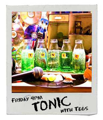 Tonic with Tegs on Bay FM - 99.9FM